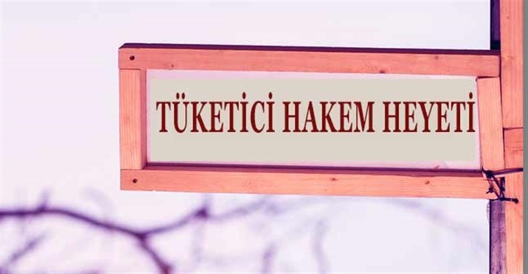 Tüketici Hakem Heyetleri 7 ayda 1,9 milyar liralık uyuşmazlığı karara bağladı