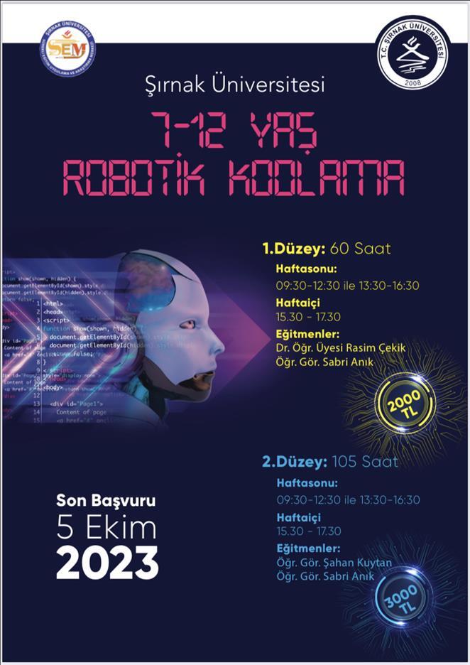 Şırnak Üniversitesi Robotik kodlama eğitimi için son başvuru yarın