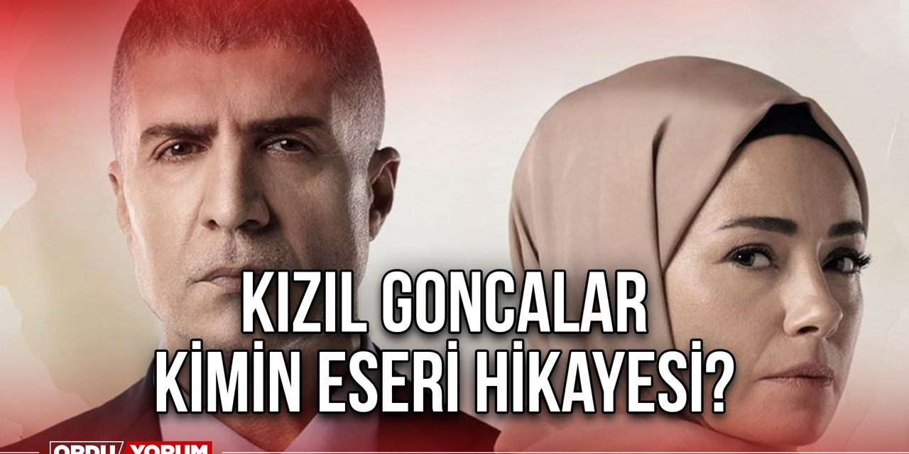 Türkiye'nin gündeminde olan Kızıl Gonca filmi kimin eseri? hikayesi nedir ? İslam karşıtı mı ?hangi kanalda yayın yapıyor ?