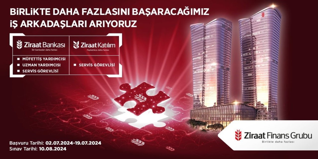 Ziraat Bankası, Şırnak ve 27 İl'de KPSS Şartsız Personel Alımı İlan Etti