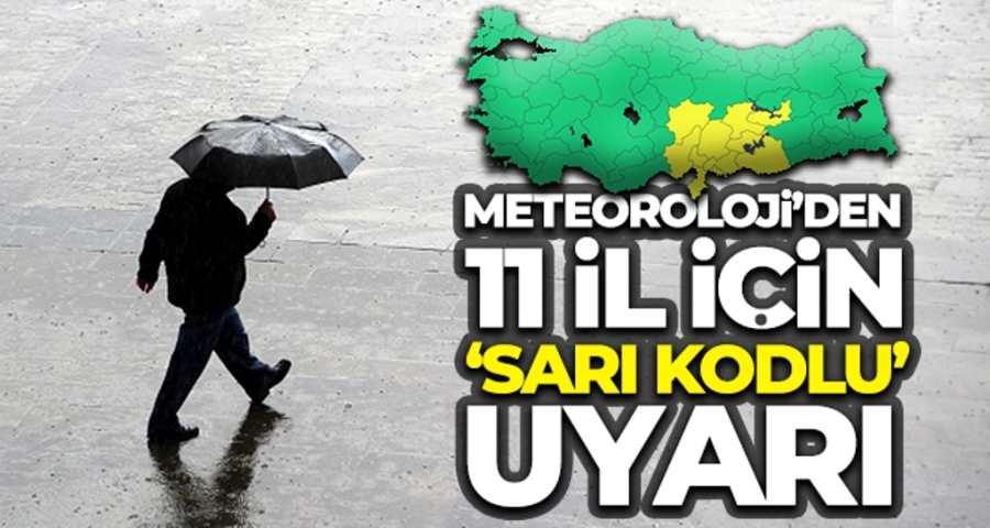 O illerde yaşayanlar dikkat! Sağanak yağış geliyor