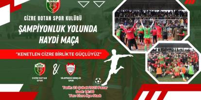 CİZRE BOTAN SPORDAN ŞAMPİYONLUK MAÇINA DAVET